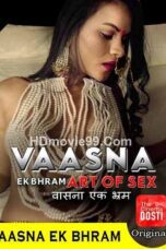 Vaasna Ek Bhram (2020)