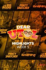 Dear Utol : Week 5 Highlights Episode 29