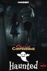 Secret Confessions : Haunted Episode 17