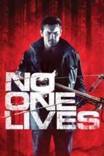 No One Lives (2013)