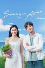 Drama China Summer Again (2021)