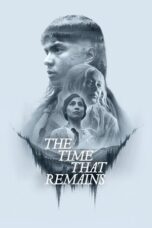The Time That Remains (2025)