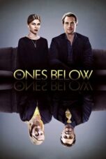 The Ones Below (2016)