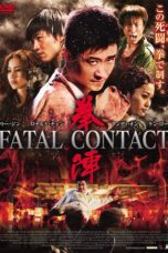 Fatal Contact (2006)
